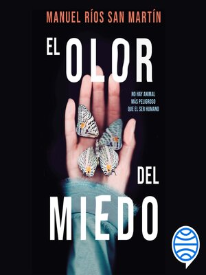 cover image of El olor del miedo